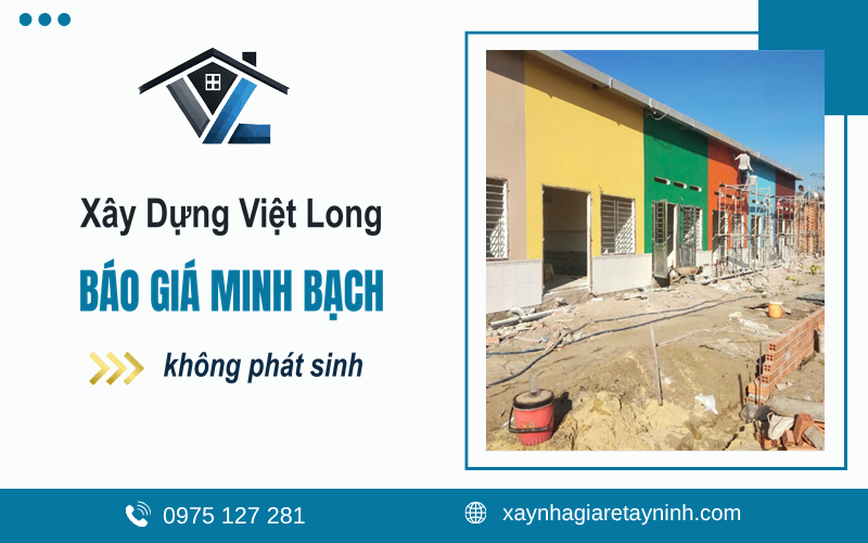 báo giá xây nhà Tây Ninh minh bạch